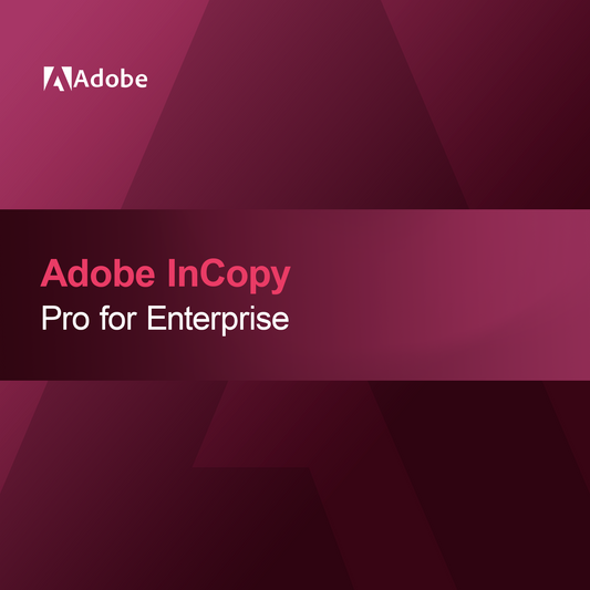 Adobe InCopy - Pro για Επιχειρήσεις